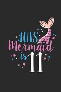 This Mermaid Is 11