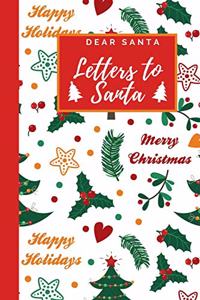 Dear Santa - Letters to Santa