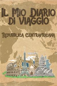 Il mio diario di viaggio Repubblica Centrafricana: 6x9 Diario di viaggio I Taccuino con liste di controllo da compilare I Un regalo perfetto per il tuo viaggio in Repubblica Centrafricana e per ogni 