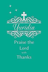 Yuridia Praise the Lord with Thanks