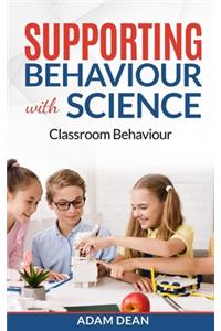 Supporting Behaviour With Science