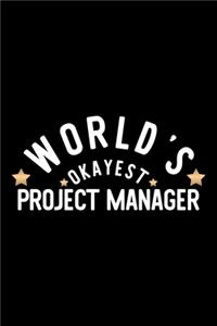 World's Okayest Project Manager