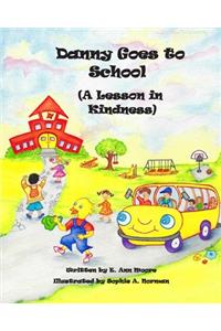 Danny Goes to School