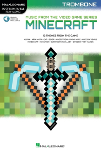 Minecraft - Music from the Video Game Series Trombone Play-Along Book/Online Audio