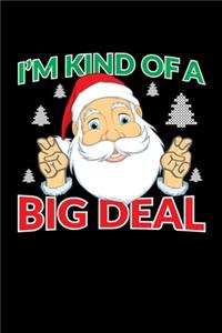 I'm Kind of a Big Deal