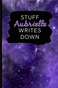 Stuff Aubrielle Writes Down