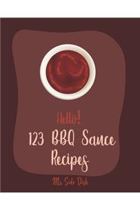 Hello! 123 BBQ Sauce Recipes