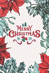 Christmas & Holiday Notebook - Blank Lined Journal Notebook for Writing Notes