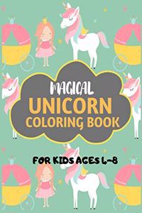 Magical Unicorn Coloring Book For Kids Ages 4-8