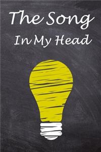 The Song In My Head Journal