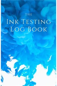 In Testing Log Book for Inks, Fountain Pens, Calligraphy Pens, and other Colors