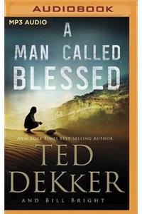 A Man Called Blessed