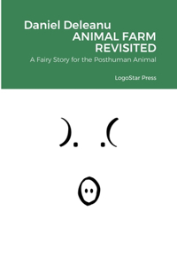 Animal Farm Revisited