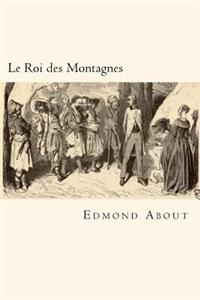 Le Roi des Montagnes (French Edition)