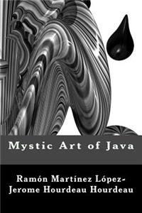 Mystic Art of Java