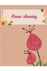 House cleaning