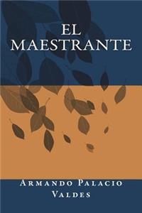 El Maestrante