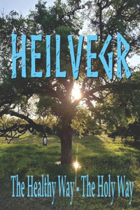 Heilvegr