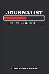 Journalist in Progress