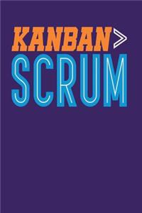 Kanban > Scrum