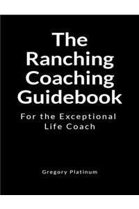 The Ranching Coaching Guidebook