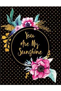You Are My Sunshine