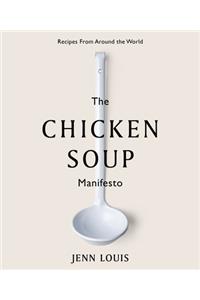 The Chicken Soup Manifesto