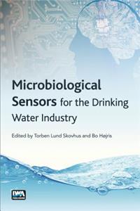 Microbiological Sensors for the Drinking Water Industry