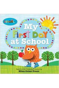 Schoolies My First Day At School