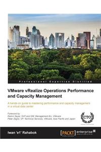 VMware vRealize Operations Performance and Capacity Management