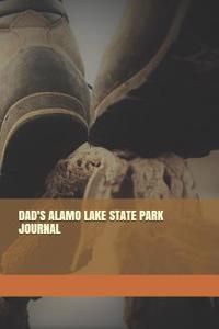 Dad's Alamo Lake State Park Journal