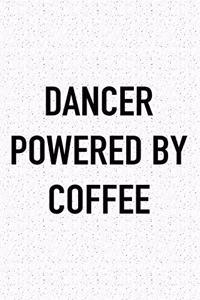 Dancer Powered by Coffee