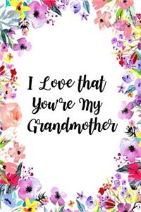 I Love That You're My Grandmother
