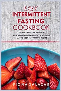 Easy Intermittent Fasting Cookbook