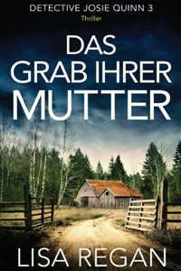 Das Grab ihrer Mutter