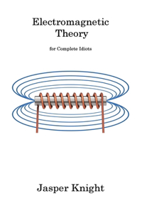 Electromagnetic Theory