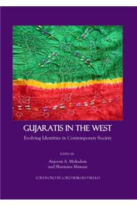 Gujaratis in the West: Evolving Identities in Contemporary Society