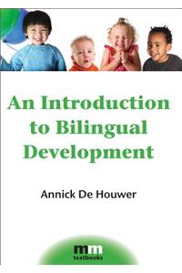 Introduction to Bilingual Development