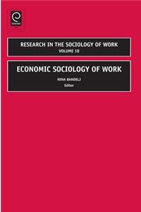 Economic Sociology of Work