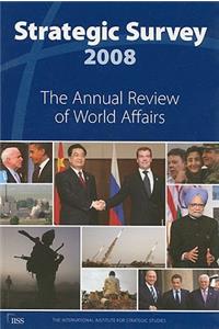 Strategic Survey 2008