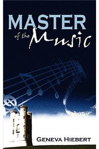 Master of the Music