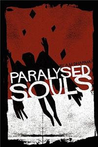Paralysed Souls