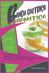 Banda Gástrica Hipnótica