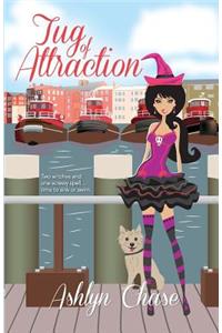 Tug of Attraction (Book 2 Love Spells Gone Wrong Series)