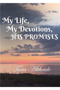 My Life, My Devotions, His Promises