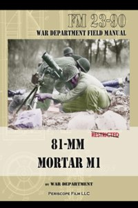 81-MM Mortar M1