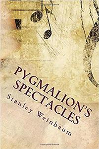 Pygmalions Spectacles
