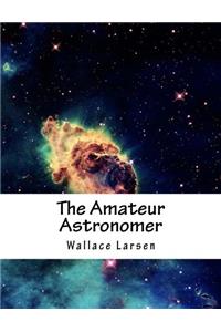 The Amateur Astronomer