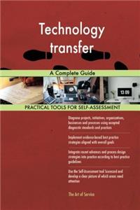 Technology Transfer: A Complete Guide