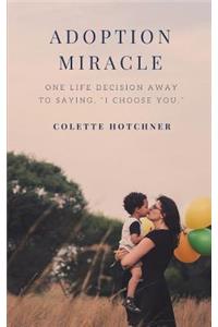Adoption Miracle